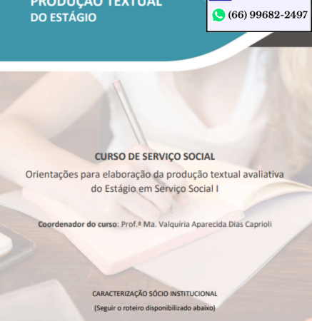 Estágio em Serviço Social I - Caracterização Sócio Institucional